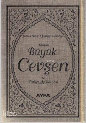 Büyük Cevşen ve Türkçe Açıklaması (Ayfa-042, Çanta Boy, Fihristli); Hizb-ü Envaril - Hakaikın - Nuriye - 1