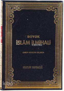 Büyük İslâm İlmihali (1. Hamur) - 1