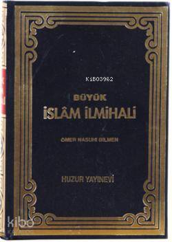 Büyük İslam İlmihali (Şamua) - 1