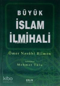 Büyük İslam İlmihali (şamua, B.boy) - 1