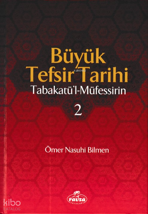Büyük Tefsir Tarihi Cilt: 2 - 1