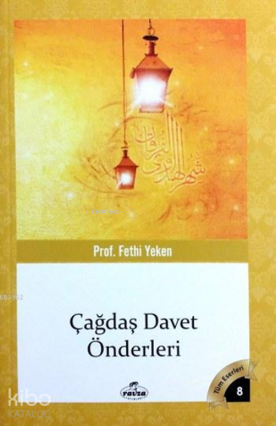 Çağdaş Davet Önderleri; Tüm Eserleri 8 - 1