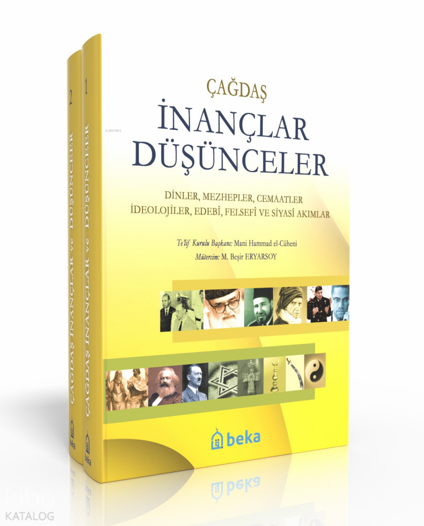 Çağdaş İnançlar Düşünceler - (2 Cilt Takım) -  Dinler, Mezhepler, Cemaatler, İdeolojiler, Edebi, Felsefi ve Siyasi Akımlar - 1