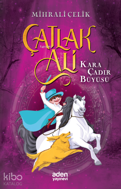 Çatlak Ali;Kara Çadır Büyüsü - 1