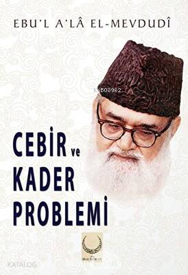 Cebir ve Kader Problemi - 1