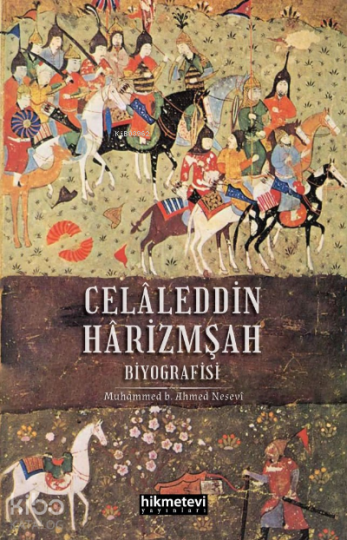 Celaleddin Harizmşah Biyografisi