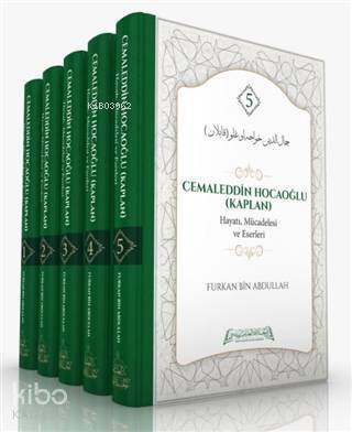 Cemaleddin Hocaoğlu (Kaplan) Hayatı, Mücadelesi ve Eserleri (5 Cilt Takım) - 1