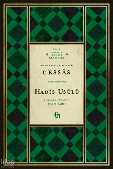 Cessas - Hadis Usûlü ;El-Fusûl Fi’l-Usûl