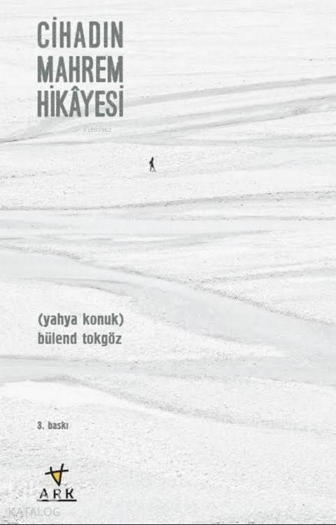 Cihadın Mahrem Hikayesi - 1