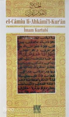 Cilt:16 Kurtubi Tefsiri-El Camiul Ahkamul Kuran