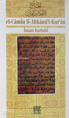 Cilt:8 Kurtubi Tefsiri-El Camiul Ahkamul Kuran