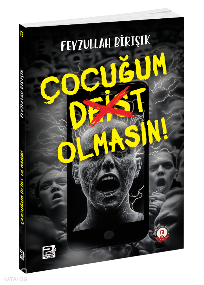 Çocuğum Deist Olmasın! - 1