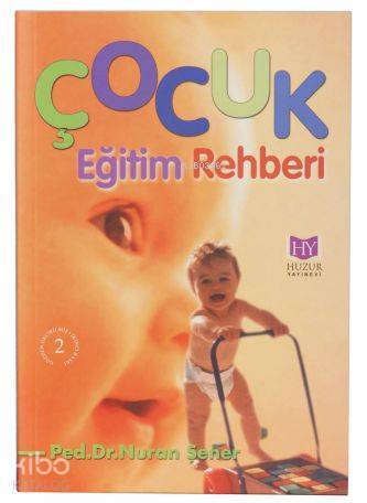 Çocuk Eğitim Rehberi - 1