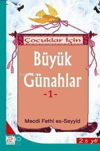 Çocuklar İçin Büyük Günahlar-1 - 1