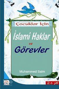 Çocuklar İçin İslami Haklar Görevler - 1