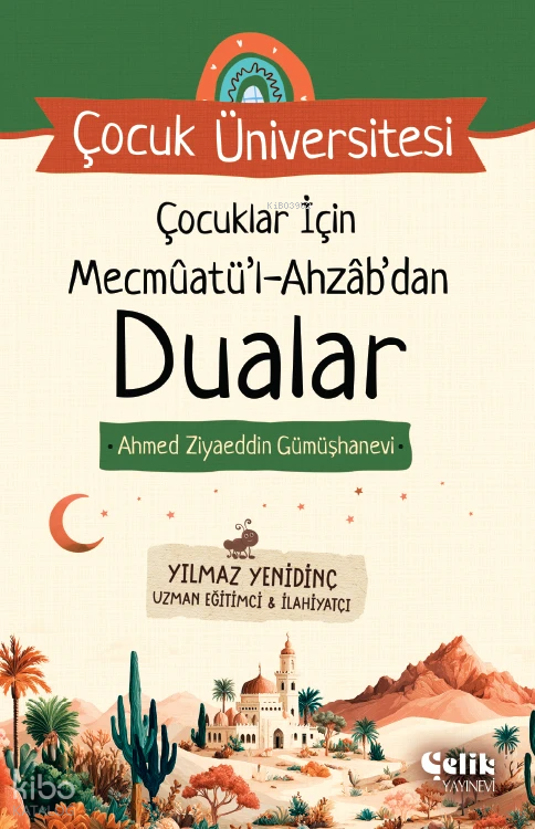 Çocuklar İçin Mecmuatül Ahzabdan Dualar;Çocuk Üniversitesi - 1