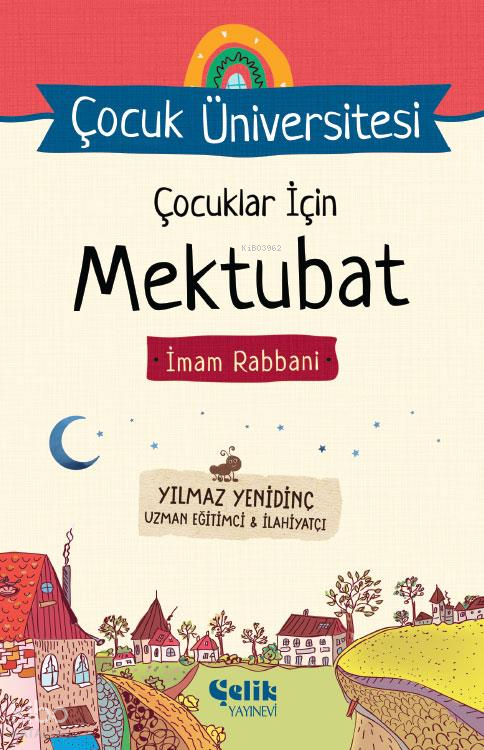 Çocuklar İçin Mektubat İmam Rabbani - Çocuk Üniversitesi - 1