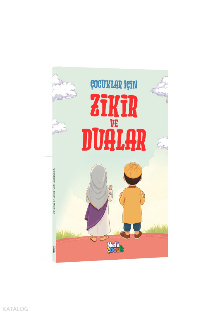 Çocuklar İçin Zikir ve Dualar - 1