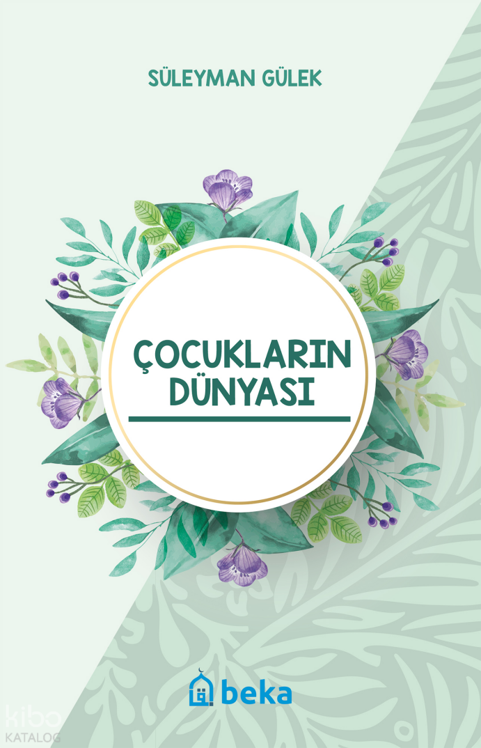 Çocukların Dünyası - 1