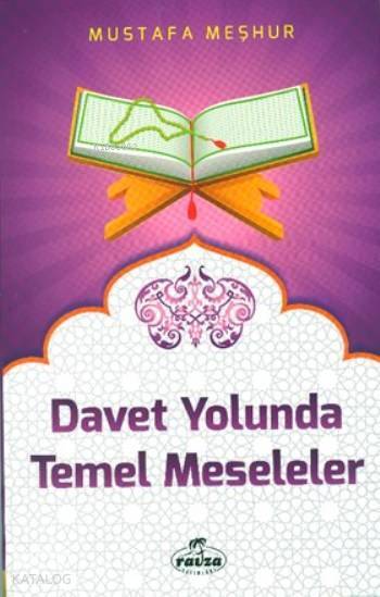 Davet Yolunda Temel Meseleler - 1