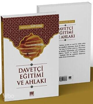 Davetçi Eğitim ve Ahlakı - 1