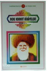 Dede Korkut Hikayeleri - 1