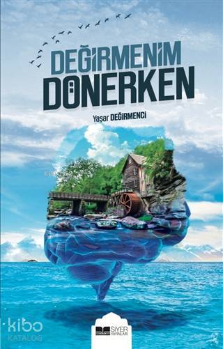 Değirmenim Dönerken - 1