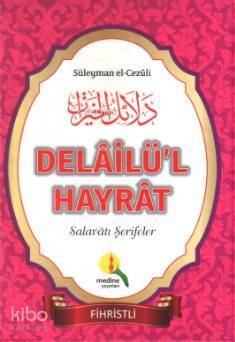 Delailül Hayrat; Salavatı Şerifeler - 1