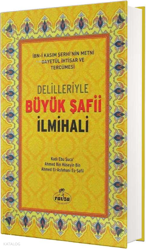 Delilleriyle Büyük Şafii İlmihali (Ciltli) - 1