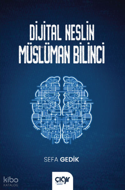 Dijital Neslin Müslüman Bilinci - 1