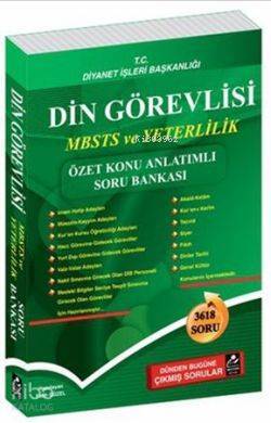 Din Görevlisi MBSTS ve Yeterlilik Özet Konu Anlatımlı Soru Bankası; 3618 Soru, Dünden Bugüne Çıkmış Sorular - 1
