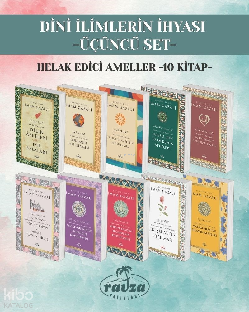 Dini İlimlerin İhyası - Üçüncü Set ;Helak Edici Ameller (10 kitap) - 1