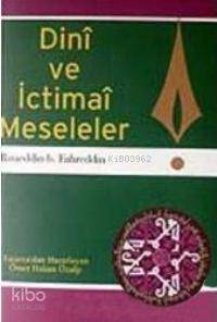 Dini ve İctimai Meseleler - 1
