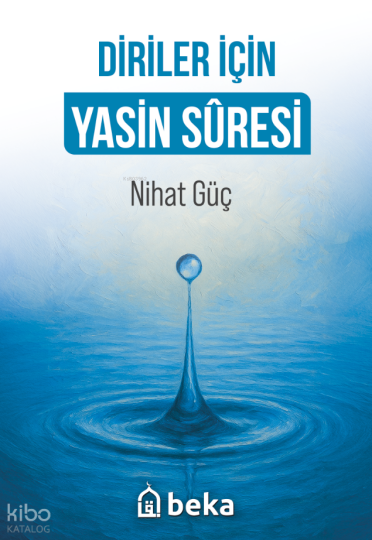 Diriler İçin Yasin Suresi