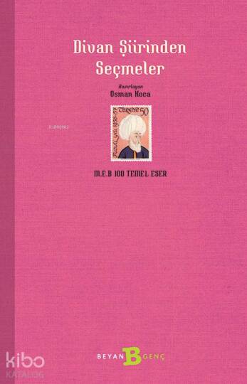 Divan Şiirinden Seçmeler