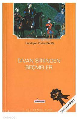 Divan Şiirinden Seçmeler - 1