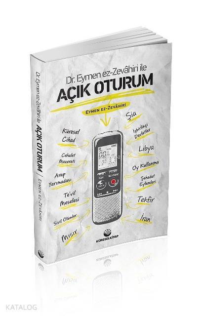 Dr. Eymen ez-Zevahiri İle Açıkoturum - 1