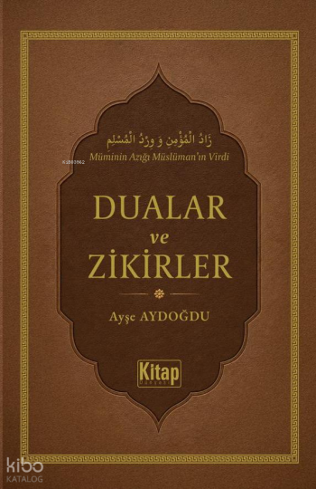 Dualar ve Zikirler
