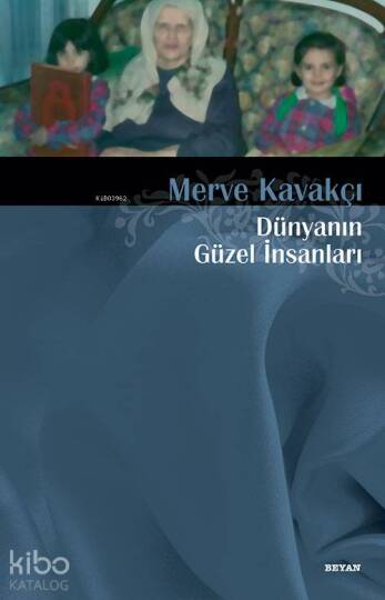 Dünyanın Güzel İnsanları