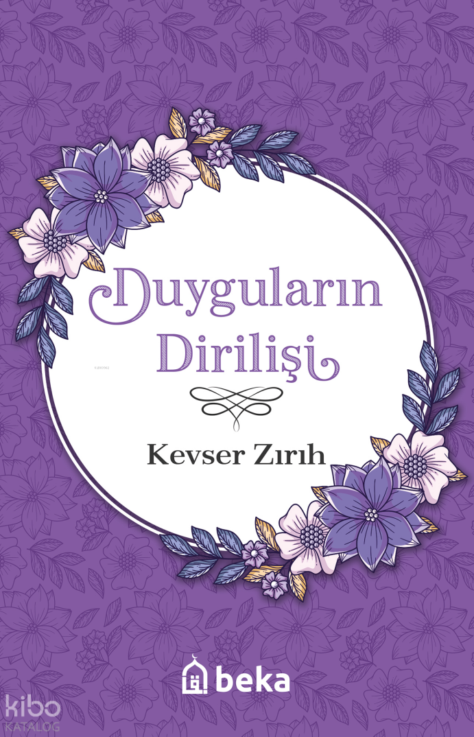 Duyguların Dirilişi - 1