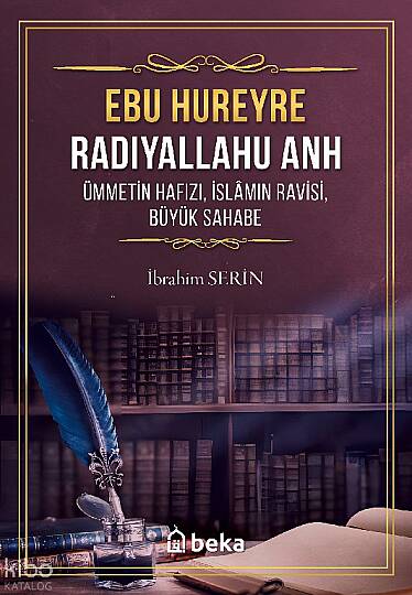 Ebu Hureyre Radıyallahu Anh - Ümmetin Hafızı - İslamın Ravisi, Büyük Sahabe