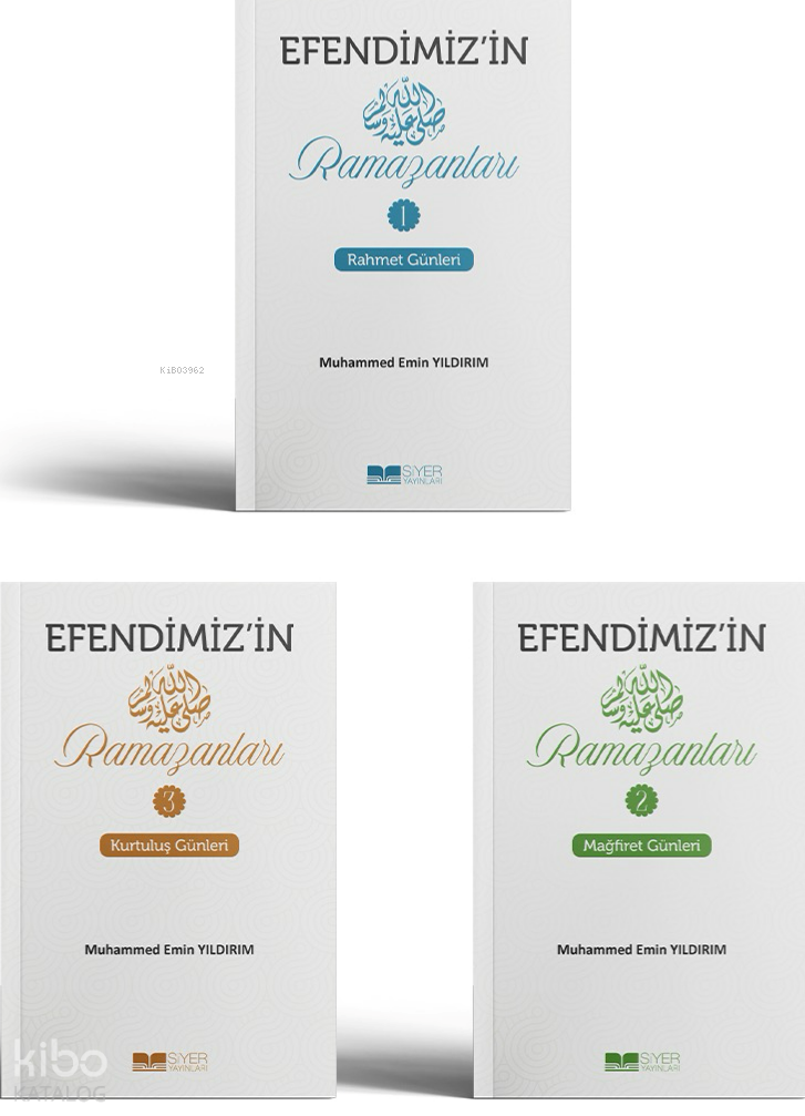 Efendimiz’in (s.a.s) Ramazanları (3 Cilt) - 1