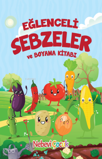 Eğlenceli Sebzeler ve Boyama Kitabı