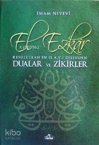 El-ezkâr Resulullahın Dilinden Dualar ve Zikirler; (b. Boy, 1.hmr) - 1