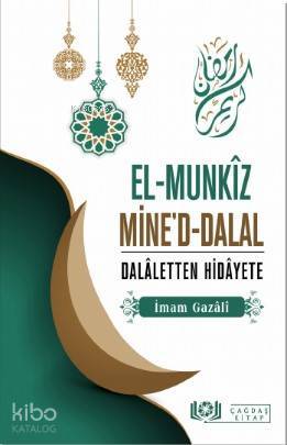 El-Munkîz Mined-Dalal Dalâletten Hidâyete