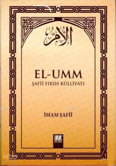 El - Umm Şafii Fıkıh Külliyatı Cilt 3