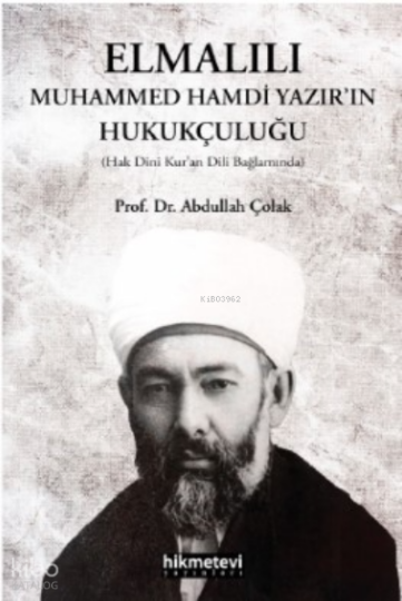 Elmalılı Muhammed Hamdi Yazırın Hukukçuluğu