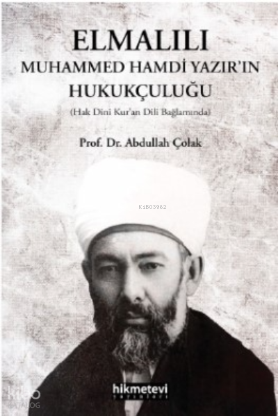 Elmalılı Muhammed Hamdi Yazırın Hukukçuluğu - 1