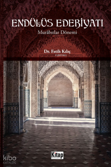 Endülüs Edebiyatı (Murabıtlar Dönemi)