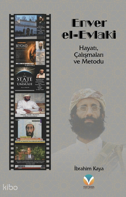 Enver el-Evlaki;Hayatı, Çalışmaları ve Metodu - 1
